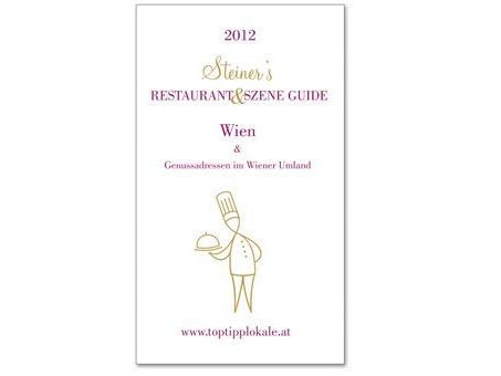 Gewinne eines von 10 Exemplares des "Steiner's Restaurant & Szene Guides". Gewinne eines von 10 Exemplares des "Steiner's Restaurant & Szene Guides".