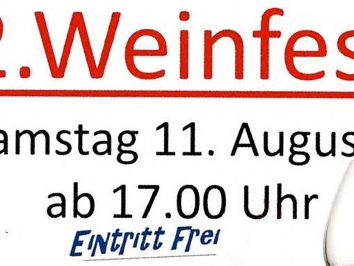 Weinfest am Samstag, den 11. August, ab 17 Uhr beim Eichenweg 4a in Gaißau