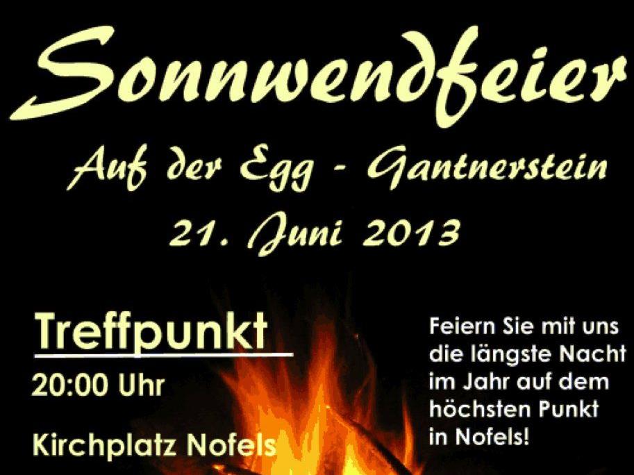 Kommen sie mit, den längsten Tag des Jahres oberhalb von Nofels zu feiern!!