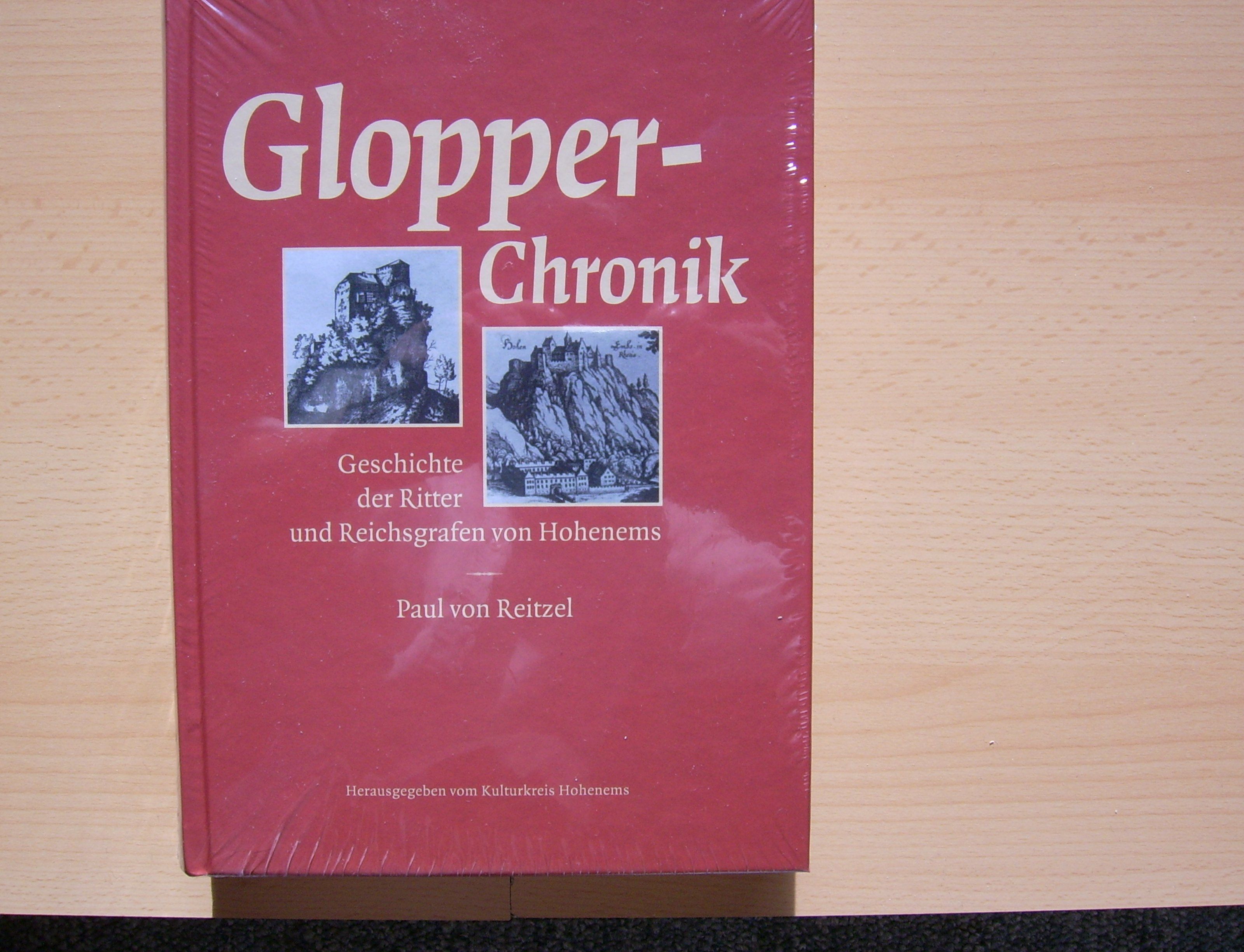 Eine spannende Reise in die Geschichte von Hohenems bietet die "Glopper - Chronik" Eine spannende Reise in die Geschichte von Hohenems bietet die "Glopper - Chronik"