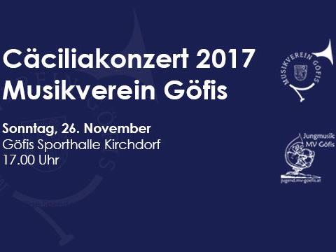 Cäciliakonzert MV Göfis: So, 26.11.2017 ab 17:00 Uhr / Sporthalle Göfis Kirchdorf